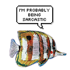 Sarcastic fish
