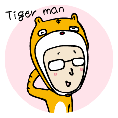 I'm Tiger man