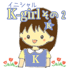 For the girl whose initial is "K" part2
