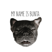 MY NAME IS BUNTA!