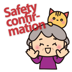 Grandma's Safety Confirmation (call)