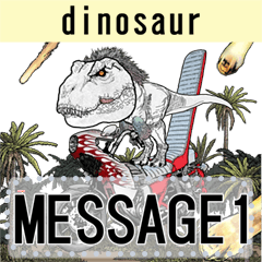 message dinosaur world 1