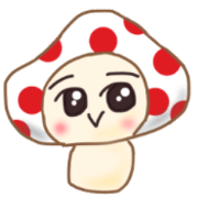 Mushroom-san Mushroom-san