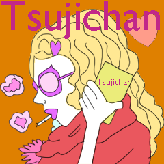 Tsujichan only sticker!