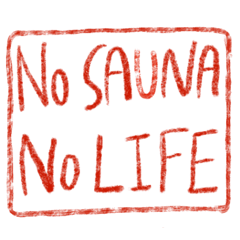 NO SAUNA NO LIFE Sticker