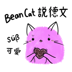 Bean Cat speaks German