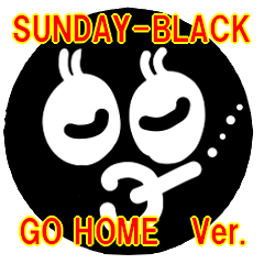 Sunday Black "Go home" Collection