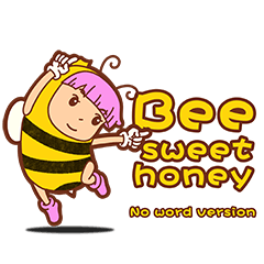 Bee sweet honey [No word version]