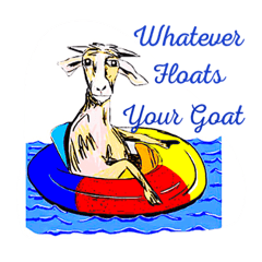 Whatever Floats Your Goat! by Joseph