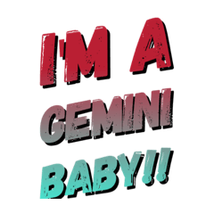 I'm A GEMINI