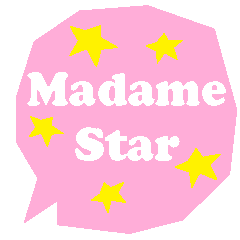 Madame Star
