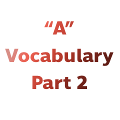 Vocabulary A - Part 2