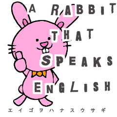 A Rabbit That Speaks English