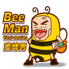 Bee man [Text version Z]