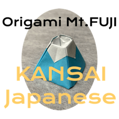 Origami Mt.FUJI - KANSAI Japanese