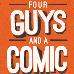 Four Guys And A Comic Podcast Set 2