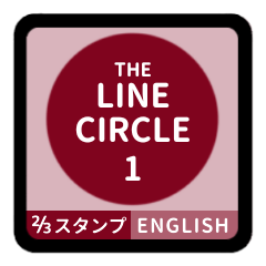 LINE CIRCLE 1 [2/3][BORDEAUX][ENGLISH]