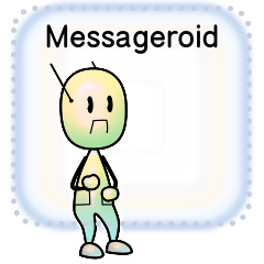 Messageroid