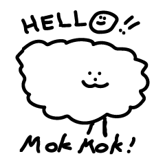 Hello!! mokmok!