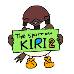 The sparrow KIRI 2