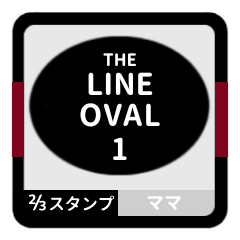 LINE OVAL 1 [2-3][BLACK][MOTHER]