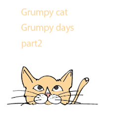 Grumpy cat Grumpy days part2
