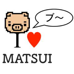 I LOVE MATSUI