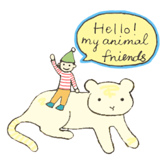 Hello! My animal friends
