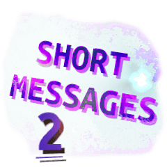 Short messages Two