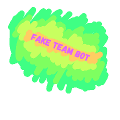 FAKE TEAM BOT