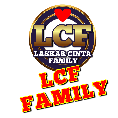 LCF (LASKAR CINTA FAMILY )