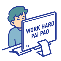 Work Hard Pai Pao