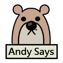 Andy Says