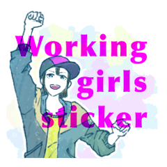 Working girls sticker.