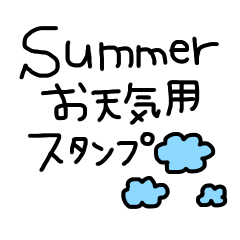 For summer weather only sticker