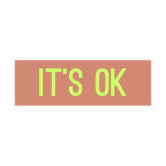It ok