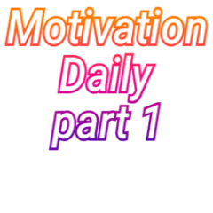 Motivational quotes on daily life part1