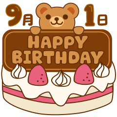 Happy Birthday Bear September 1 to 16