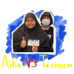 AIKA VS TASNEEM