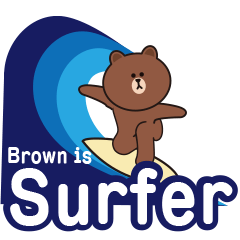 BROWN & FRIENDS Brown is a surfer