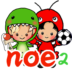 Welcome to the world of Noe, Part7