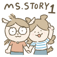 MS.STORY 第一章-日常篇