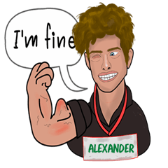 Alexander - I'm fine