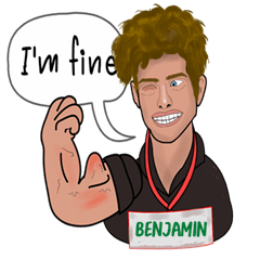 Benjamin - I'm fine
