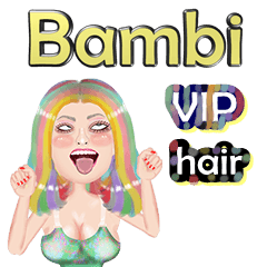 Bambi  - VIP hair - Big sticker