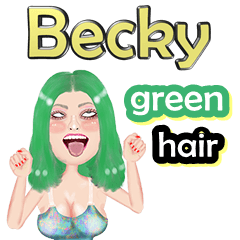 Becky - green hair - Big sticker