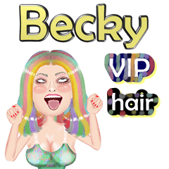 Becky - VIP hair - Big sticker