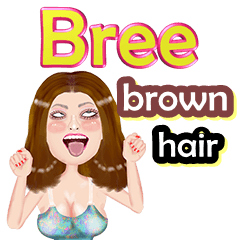 Bree - brown hair - Big sticker