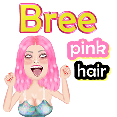 Bree - pink hair - Big sticker