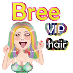 Bree - VIP hair - Big sticker